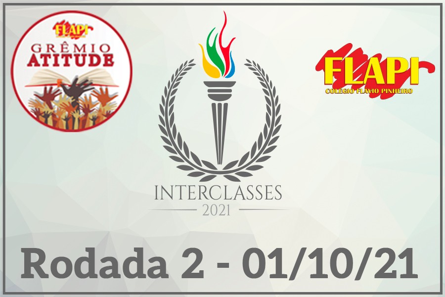 Segunda Rodada do Interclasses 2021